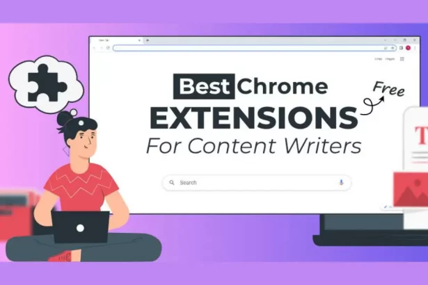 Chrome Extensions for Content Writers